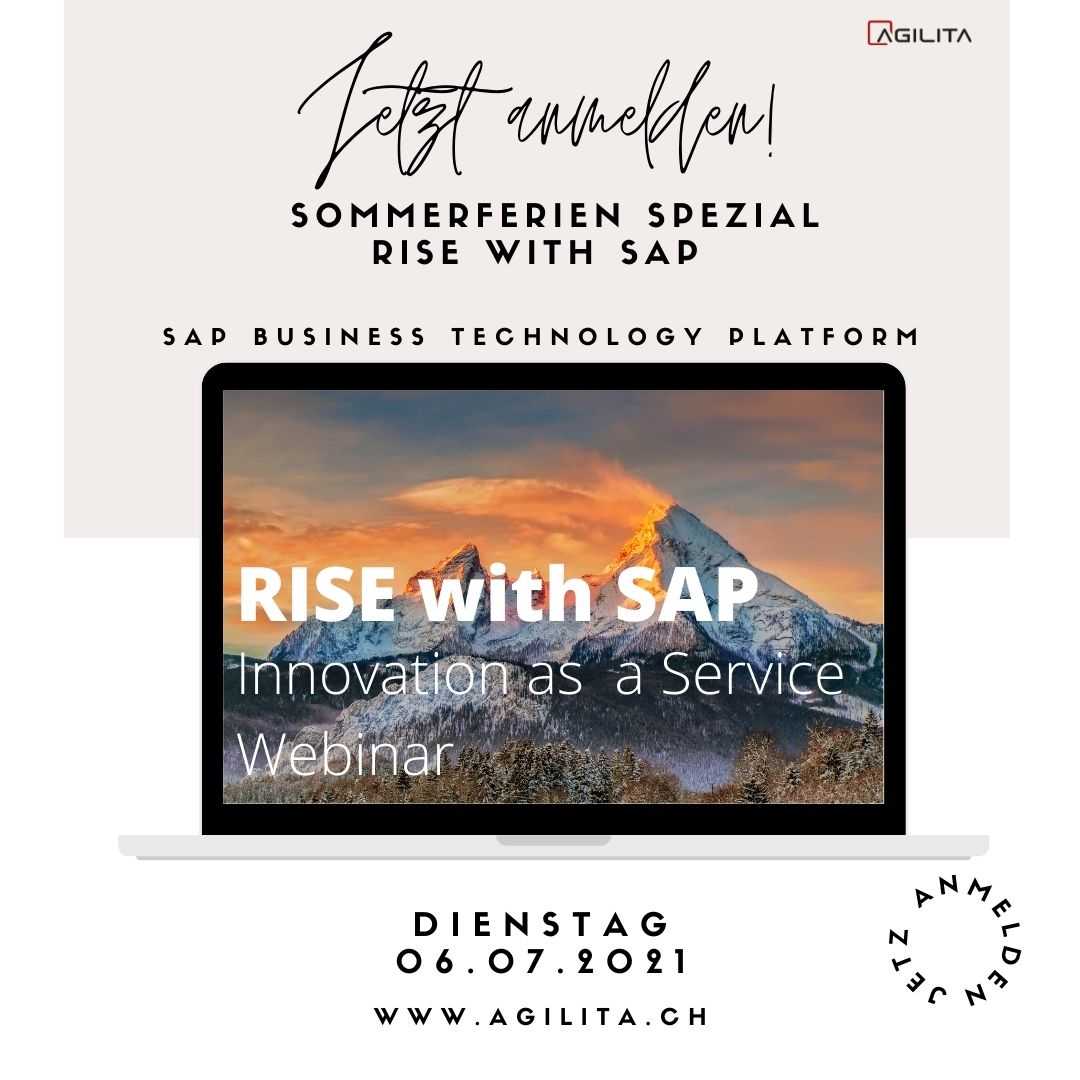 Innovation as a Service Webinar AGILITA - Sommerferien Spezial Rise with SAP